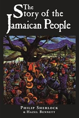 Seller image for Story of the Jamaican People for sale by GreatBookPrices