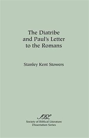 Immagine del venditore per Diatribe and Paul's Letter to the Romans venduto da GreatBookPrices