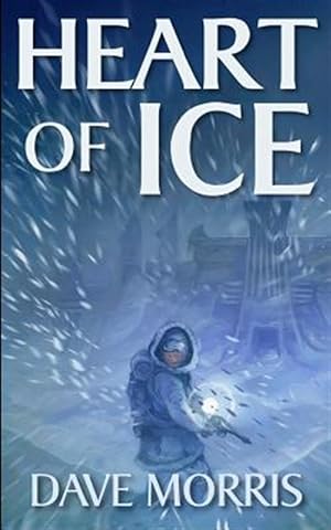 Image du vendeur pour Heart of Ice mis en vente par GreatBookPrices
