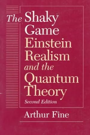 Seller image for Shaky Game : Einstein, Realism, and the Quantum Theory for sale by GreatBookPrices