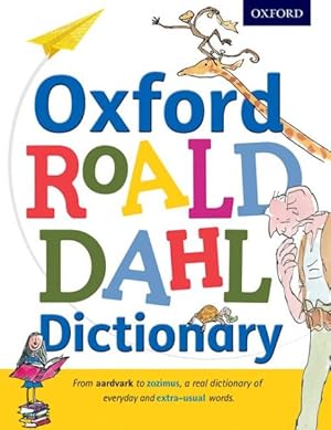 Seller image for Oxford Roald Dahl Dictionary for sale by GreatBookPrices