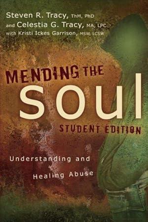 Imagen del vendedor de Mending the Soul : Understanding and Healing Abuse a la venta por GreatBookPrices