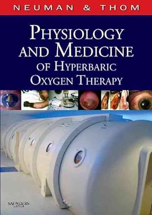 Immagine del venditore per Physiology and Medicine of Hyperbaric Oxygen Therapy venduto da GreatBookPrices