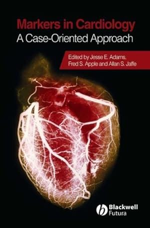 Imagen del vendedor de Markers in Cardiology : A Case-Oriented Approach a la venta por GreatBookPrices