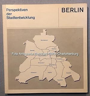 Bild des Verkufers fr Berlin. Perspektiven der Stadtentwicklung zum Verkauf von Antiquariat Bernhard