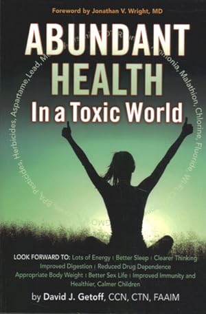Immagine del venditore per Abundant Health in a Toxic World venduto da GreatBookPrices