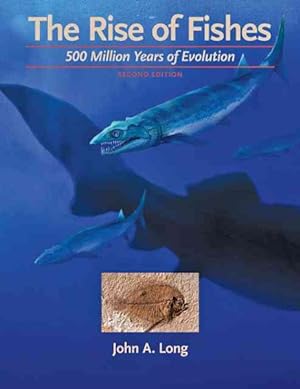 Immagine del venditore per Rise of Fishes : 500 Million Years of Evolution venduto da GreatBookPrices