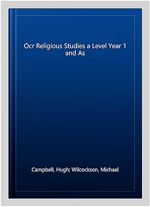 Imagen del vendedor de Ocr Religious Studies a Level Year 1 and As a la venta por GreatBookPrices