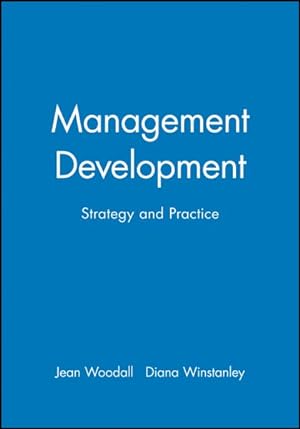 Immagine del venditore per Management Development : Strategy and Practice venduto da GreatBookPrices