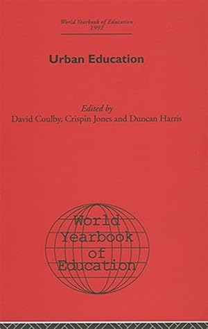 Seller image for World Yearbook of Education 1992 : Urban Education for sale by GreatBookPrices