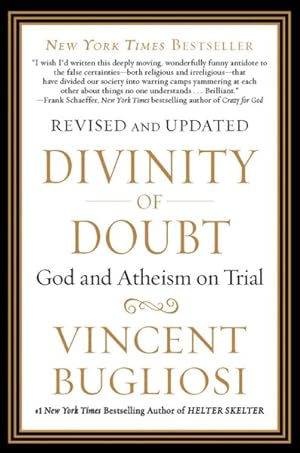 Seller image for Divinity of Doubt : God and Atheism on Trial for sale by GreatBookPrices
