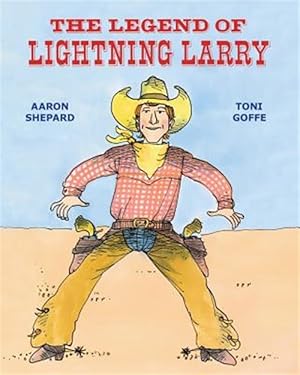 Seller image for The Legend of Lightning Larry for sale by GreatBookPrices