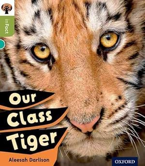 Seller image for Oxford Reading Tree Infact: Level 7: Our Class Tiger for sale by GreatBookPrices