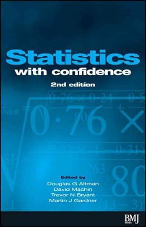 Image du vendeur pour Statistics With Confidence mis en vente par GreatBookPrices