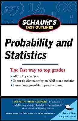 Image du vendeur pour Schaum's Easy Outlines Probability and Statistics mis en vente par GreatBookPrices