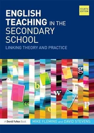 Immagine del venditore per English Teaching in the Secondary School : Linking Theory and Practice venduto da GreatBookPrices