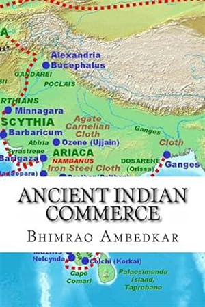 Imagen del vendedor de Ancient Indian Commerce : Commercial Relations of India in the Middle East a la venta por GreatBookPrices
