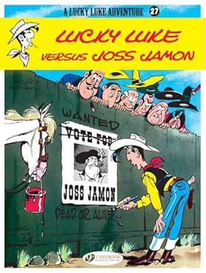 Bild des Verkufers fr Lucky Luke Adventure 27 : Lucky Luke Versus Joss Jamon zum Verkauf von GreatBookPrices