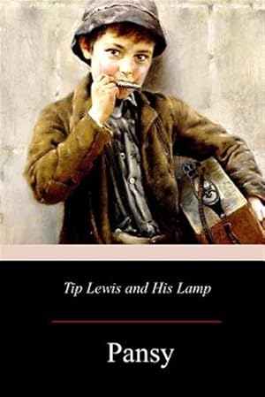 Seller image for Tip Lewis and His Lamp for sale by GreatBookPrices