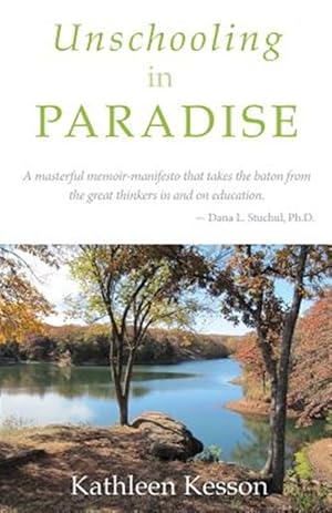 Seller image for Unschooling in Paradise for sale by GreatBookPrices
