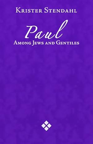 Bild des Verkufers fr Paul Among Jews and Gentiles and Other Essays zum Verkauf von GreatBookPrices