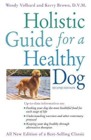 Bild des Verkufers fr Holistic Guide for a Healthy Dog zum Verkauf von GreatBookPrices