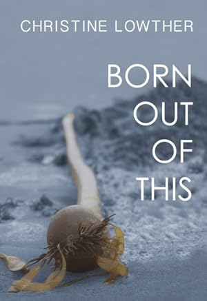 Image du vendeur pour Born Out of This mis en vente par GreatBookPrices