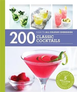 Imagen del vendedor de Hamlyn All Colour Cookery: 200 Classic Cocktails a la venta por GreatBookPrices