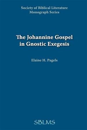 Immagine del venditore per Johannine Gospel in Gnostic Exegesis : Heracleon's Commentary on John venduto da GreatBookPrices