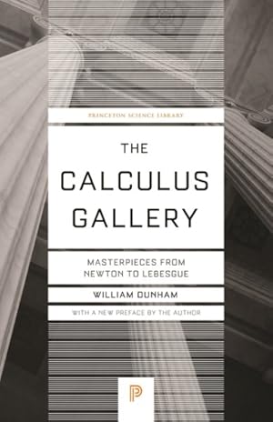 Imagen del vendedor de Calculus Gallery : Masterpieces from Newton to Lebesgue a la venta por GreatBookPrices