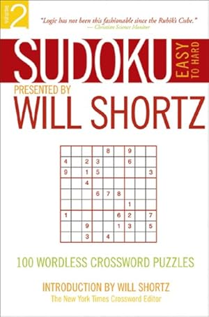 Immagine del venditore per Sudoku Easy to Hard : Presented by Will Shortz 100 Wordless Crossword Puzzles venduto da GreatBookPrices