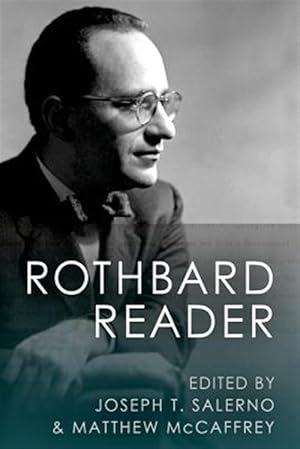 Imagen del vendedor de The Rothbard Reader a la venta por GreatBookPrices
