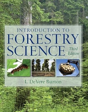 Image du vendeur pour Introduction to Forestry Science mis en vente par GreatBookPrices