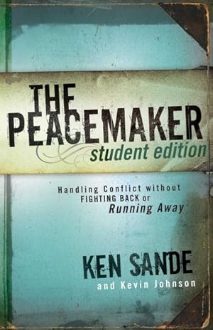 Seller image for Peacemaker : Handling Conflict Without Fighting Back or Ruinning Away for sale by GreatBookPrices