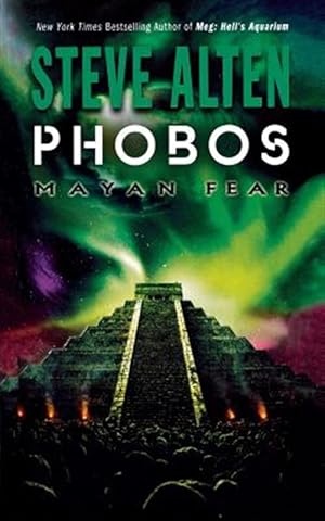 Imagen del vendedor de Phobos: Mayan Fear a la venta por GreatBookPrices