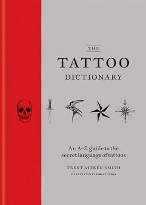 Image du vendeur pour Tattoo Dictionary mis en vente par GreatBookPrices