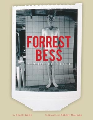 Imagen del vendedor de Forrest Bess : Key to the Riddle a la venta por GreatBookPrices