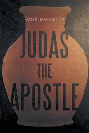 Bild des Verkufers fr Judas the Apostle zum Verkauf von GreatBookPrices
