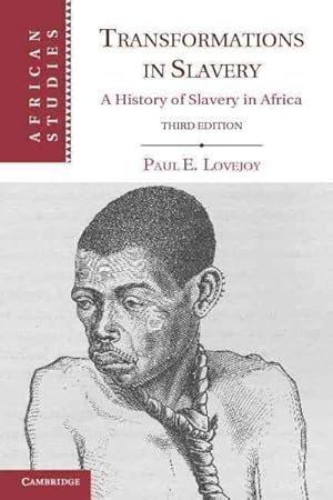 Imagen del vendedor de Transformations in Slavery : A History of Slavery in Africa a la venta por GreatBookPrices