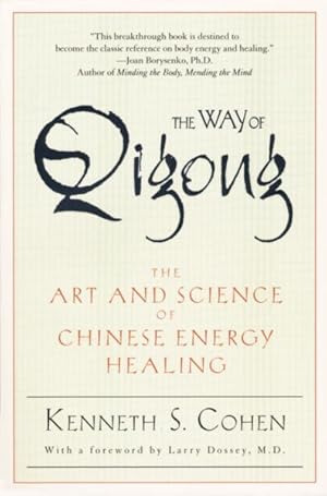 Seller image for Way of Qigong : The Art and Science of Chinese Energy Healing for sale by GreatBookPrices