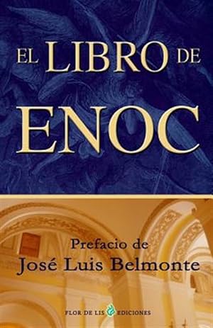 Seller image for El libro de Enoc / The Book of Enoch -Language: spanish for sale by GreatBookPrices