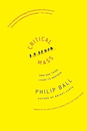 Seller image for Critical Mass : How One Thing Leads to Another for sale by GreatBookPrices