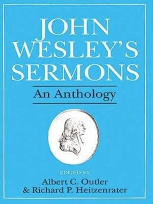 Seller image for John Wesley's Sermons : An Anthology for sale by GreatBookPrices