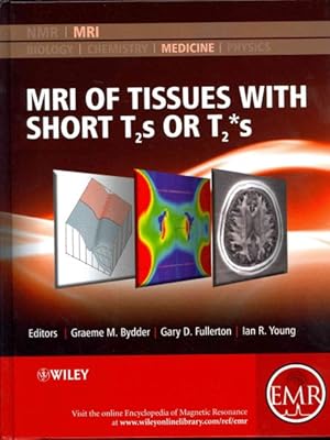 Seller image for MRI of Tissues With Short T2s or T2*s for sale by GreatBookPrices