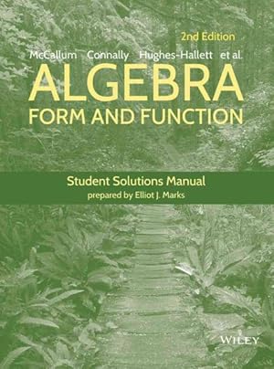 Image du vendeur pour Algebra : Form and Function mis en vente par GreatBookPrices