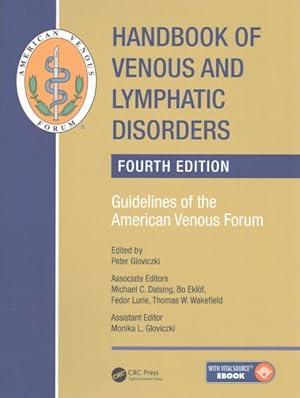 Immagine del venditore per Handbook of Venous and Lymphatic Disorders : Guidelines of the American Venous Forum venduto da GreatBookPrices