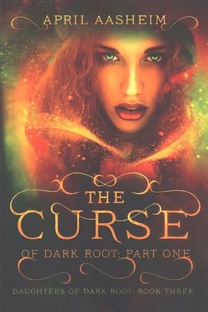 Immagine del venditore per Curse of Dark Root venduto da GreatBookPrices