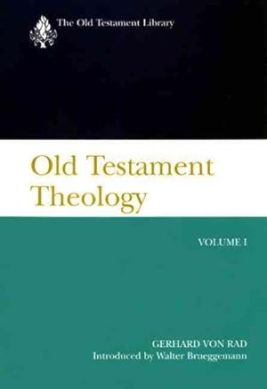 Image du vendeur pour Old Testament Theology : The Theology of Israel's Traditions mis en vente par GreatBookPrices