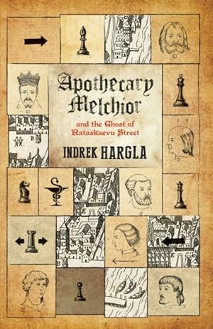 Imagen del vendedor de Apothecary Melchior and the Ghost of Rataskaevu Street a la venta por GreatBookPrices