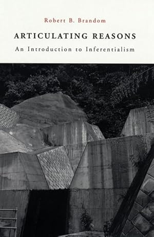 Imagen del vendedor de Articulating Reasons : An Introduction to Inferentialism a la venta por GreatBookPrices